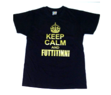 T-SHIRT KEEP CALM E FUTTITINNI VARIE MISURE - COLORI ASS. Cod. T-SHIRT 46