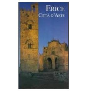 ERICE CITTA' D'ARTE MULTILINGUA